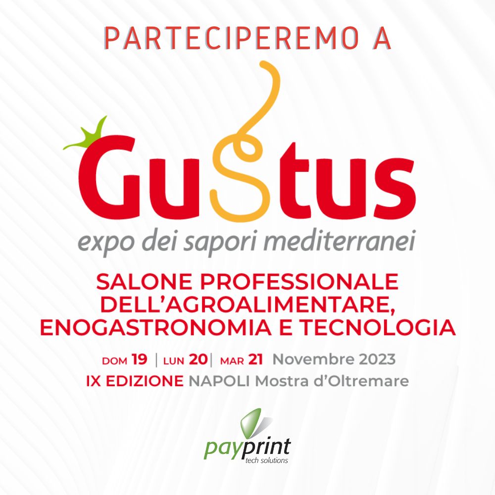 PayPrint espone la cassa rendiresto pagAmico a Gustus 2023